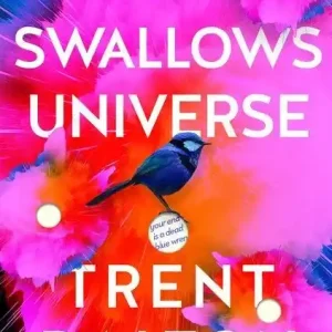 "Boy Swallows Universe" - Trent Dalton